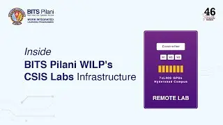 Discover BITS Pilani WILP's CSIS Remote Labs | Prof. Seetha Parameswaran