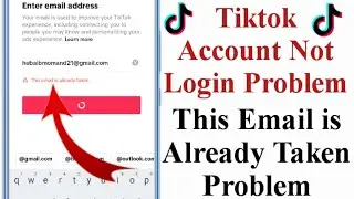 Tiktok This email is already taken problem solved 2023 | Tiktok account not login problem solved