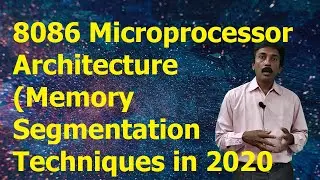 Memory Segmentation in 8086 Microprocessor Architecture | 2020 MPMC Video Lectures