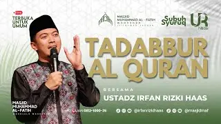 Kajian Subuh Syuruq | Ust. Irfan Rizki Haas |