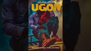 Dah Flow _Ugoni_(Prod By_ Big Puto)