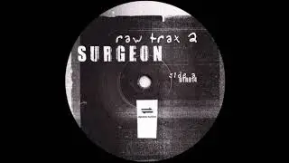 Surgeon - Raw Trax 10 [DTR014]