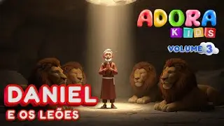 Daniel E Os Le&otilde;es | M&uacute;sica Infantil B&iacute;blica | Adora Kids