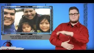 Deaf woman shares importance of Native American Heritage Month (ASL - 11.9.19)