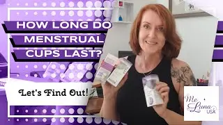How Long Do Menstrual Cups Last