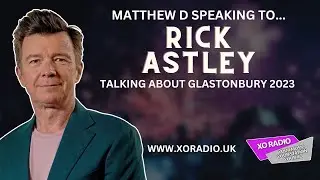 Rick Astley Interview | XO Radio