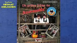 Die Kasermandln - Wir Alle Brauchen Ein Betthupferl