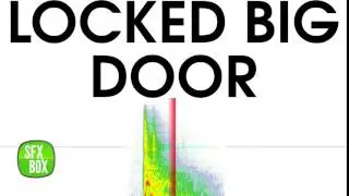Locked Big Door Sound Effect