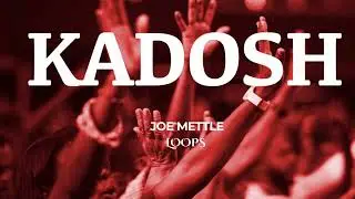 KADOSH BY JOE METTLE LOOPS \\ 74 BPM 🍀🪇