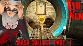 The Broken Mask || Thieving Rat Mask Collection || Evil Nun Horror Gameplay (part-1)