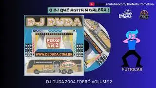 Dj Duda Forr&oacute; Vol 02