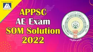 APPSC-AE EXAM 2022 SOM SOLUTIONS |  GATE MASTERS ACADEMY | AEE / AE ONLINE & OFFLINE
