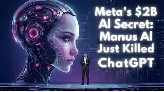 Meta's $2 BILLION AI Secret: Manus AI (The ChatGPT Killer?)