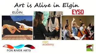 Art is Alive in Elgin