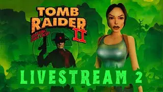 Tomb Raider 2 | Getting Some Missed Achievements | Part 2