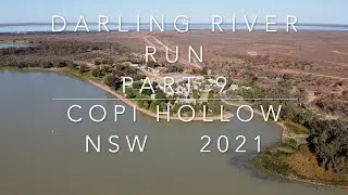 Darling River Run Pt 9 Copi Hollow PMK3AUSTRALIA