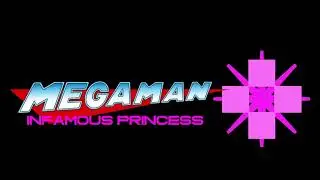 Mega Man Infamous Princess Soundtrack: Wily Stage 1 (Miyo Sakurai)