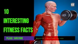 10 interesting fitness facts  |  #Fitness Benefits | exercise motivation | #Body exercise | gm24tv