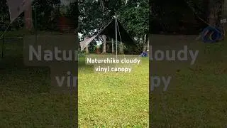 How to set up the Naturehike Cloudy vinyl canopy #shorts #camping