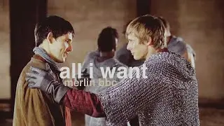 Merlin BBC | All I Want