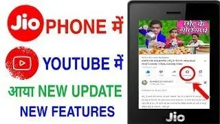 jio phone  me youtube new update today | jio phone new update| yn tech jio phone