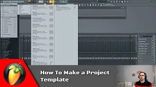 How To Make a Project Template | FL Studio Tutorial