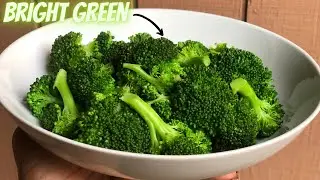 Quickest way to cook BRIGHT GREEN BROCCOLI