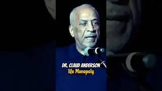 Dr. Claud Anderson explains the plot to undermine Black Americans progress #delineation