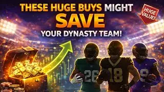 These HUGE Buys Might SAVE Your Dynasty Team! Dynasty Fantasy Football 2026