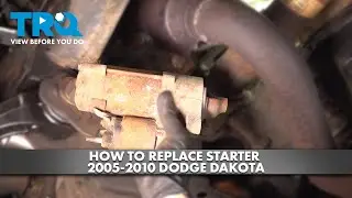 Как заменить стартер на Dodge Dakota 2005-2010