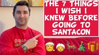 The 7 Things I Wish I Knew BEFORE Going to SantaCon