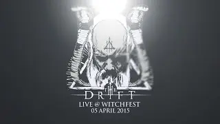 The Drift Live @ Witchfest