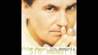 V&iacute;ctor Manuel - Laura ya no vive aqu&iacute;