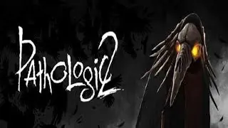 THAT'S A MASSIVE ANIMAL! Pathologic 2 (Part 1)