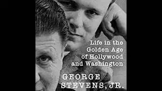 George Stevens Jr finds his Place in the Sun