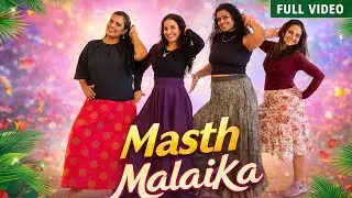 Masth Malaika Dance cover/ladies dance video/mark movie song /dance choreography/ dance video 