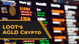 Adventure Gold Rallies: What Is LOOT&rsquo;s AGLD Crypto ?