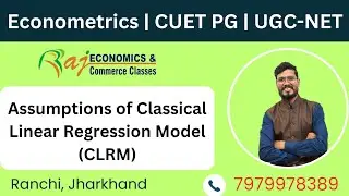 Assumptions of classical linear regression model (CLRM) | Econometrics | CUET PG | UGC-NET | JET