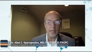 Alex C. Spyropoulos, MD, FACP, FCCP, Highlights Recent VTE Updates (Part 1)