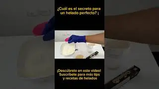 El secreto para el helado m&aacute;s cremoso del mundo 🍦 🌍 #heladosoft #heladofacil #heladoartesanal