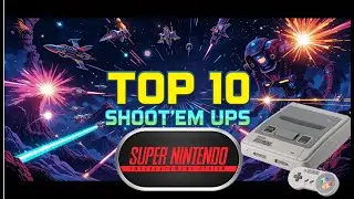 TOP 10 Shoot&rsquo;em Ups IMPRESCINDIBLES de Super Nintendo | &iexcl;Los Mejores Juegos de Naves SNES!