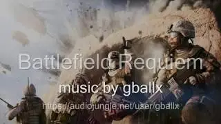 Games Music - Battlefield Requiem - Royalty Free Music - Audio Jungle