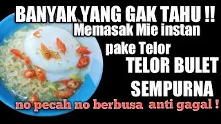 BANYAK YANG GAK TAHU ll cara Memasak Indomie Telur II Telur utuh sempurna cocok buat Warmindo WARKOP