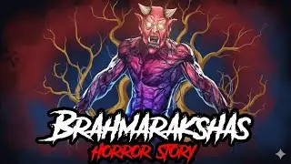 Brahmarakshas 👹 horror story in Hindi 🎃 // pumpkin ghost story in Hindi #story #horror #ghost