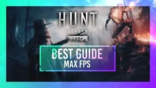 BEST Optimization Guide | Hunt Showdown 1896 | Max FPS | Best Settings