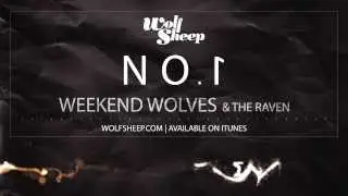 & The Raven (feat. Light) - Weekend Wolves