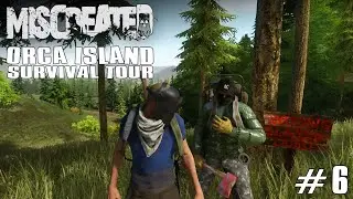 Miscreated Survival Tour #6: 