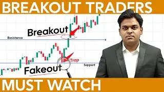 நீங்க Break Out Trader-ஆ? Breakout & Fakeout Trading Explained