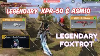 Legendary ASM10 - Red Shadow, XPR-50 - Pale Thunder & Legendary Foxtrot - Deadly Fragments GAMEPLAY