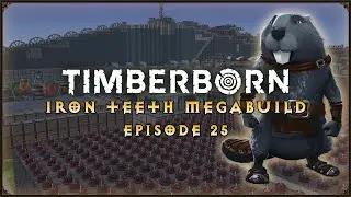 Timberborn - Iron Teeth Megabuild - S04E25 (Twitch VOD)
